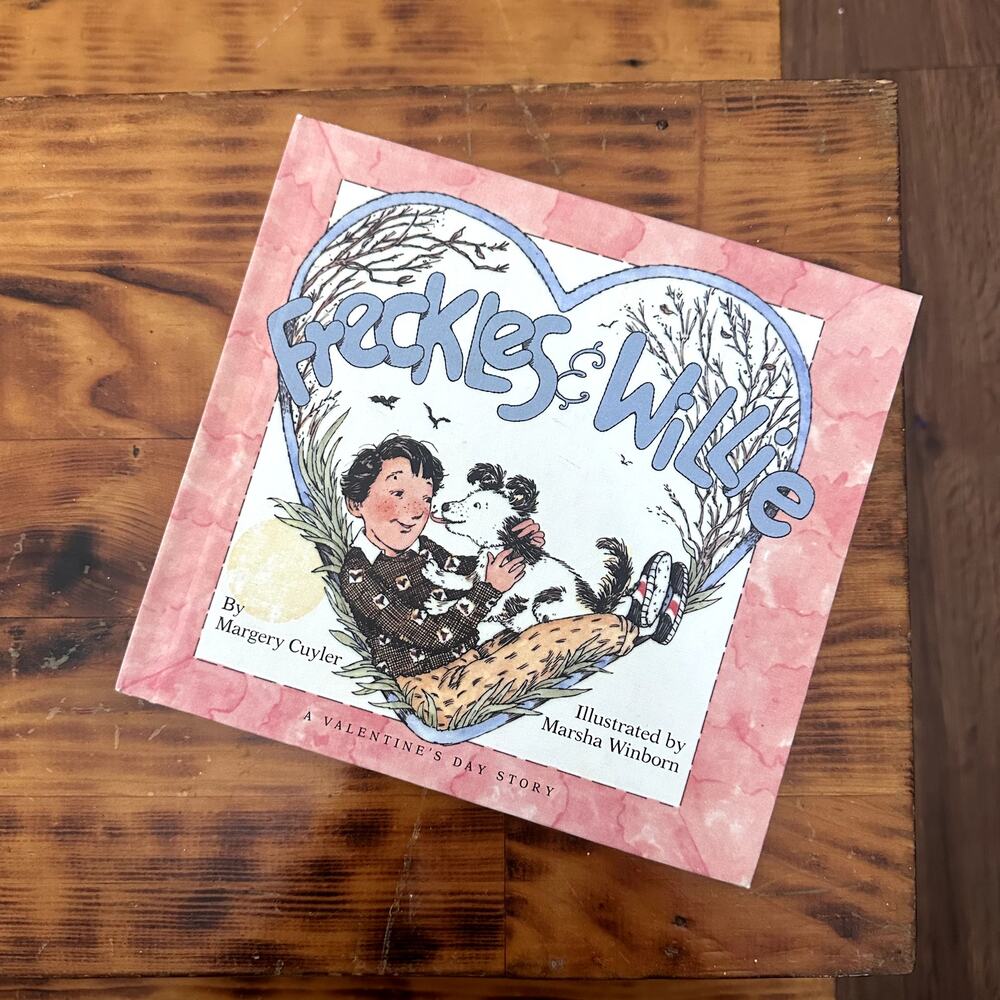 Vintage 1986 Freckles & Willie A Valentine's Day Story Hardcover Book